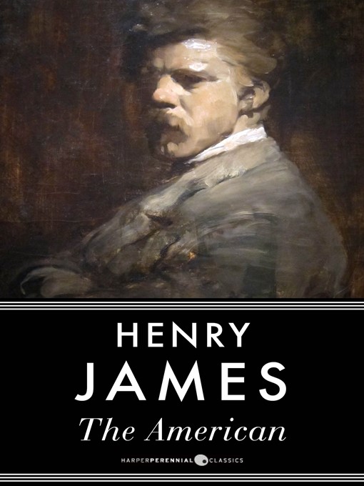 Title details for The American by Henry James - Available